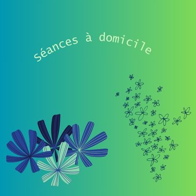 Séances à domicile